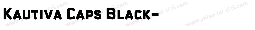Kautiva Caps Black字体转换